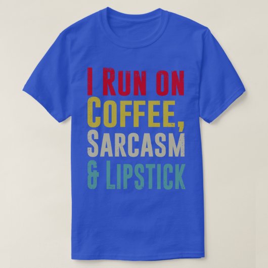 私は走COFFEE IIMMとLipstickを使っおもしろいた Tシャツ (デザイン正面)