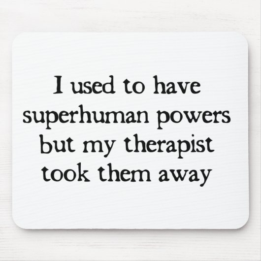 私は超出力を有しました マウスパッド (正面)