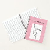 私は踊るので、私はダンサーノート ノートブック (内部)