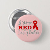 私は身に着けています私の兄弟(赤いリボン)のための赤を 缶バッジ (正面&裏面)