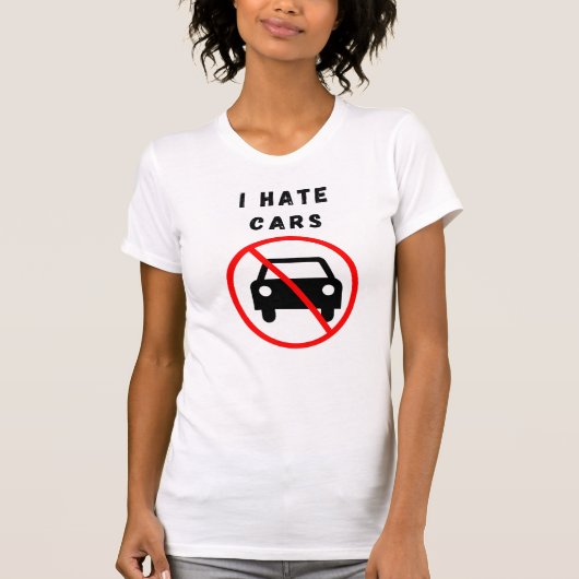 私は車が嫌いだ Tシャツ (正面)