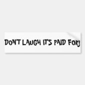 私は車のための私の支払済を好みます バンパーステッカー (正面)