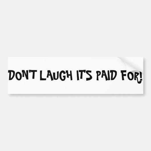 私は車のための私の支払済を好みます バンパーステッカー (正面)