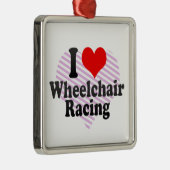 私は車椅子の競争を愛します メタルオーナメント (右)