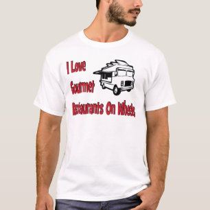 私は車輪のグルメ向きのレストランを愛します Tシャツ