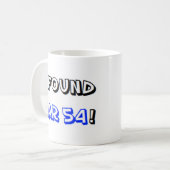 私は車54のコーヒーマグを見つけた コーヒーマグカップ (正面左)