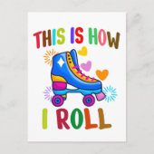私は転が – ローラスケートで滑る ポストカード (正面)