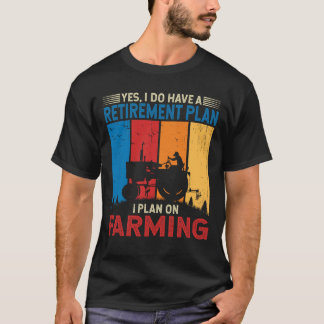 私は農業ファームボーイトラクターファームおもしろいに計画 Tシャツ