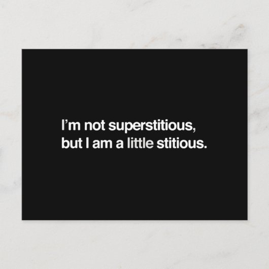 私は迷信的ではないが少し腹が立つ ポストカード (正面)
