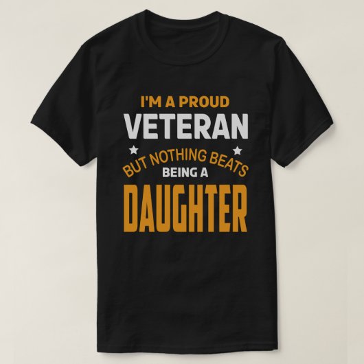私は退役軍人だ誇りを持ったが、何のビートもDAUG Tシャツ (デザイン正面)