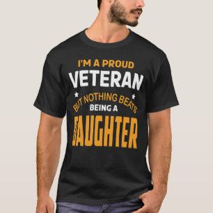 私は退役軍人だ誇りを持ったが、何のビートもDAUG Tシャツ