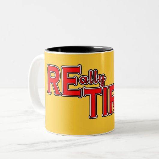 私は退職したでおもしろいな退職のティーに疲れたの置きました ツートーンマグカップ (正面左)