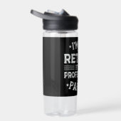 私は退職したプロフェッショナルPap Pap Grandpaではない ウォーターボトル (右面)