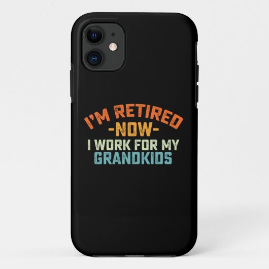私は退職した今、私の孫の母親の日に働いている Case-Mate iPhoneケース (裏面)
