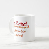 私は退職した、尋ねません私に何でもするためにです コーヒーマグカップ (正面左)
