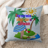 私は退職した.毎日は土曜日だ。 クッション (ブランケット)