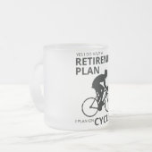 私は退職するサイクリングをする予定だ フロストグラスマグカップ (正面左)