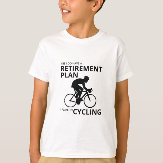 私は退職するサイクリングをする予定だ Tシャツ (正面)