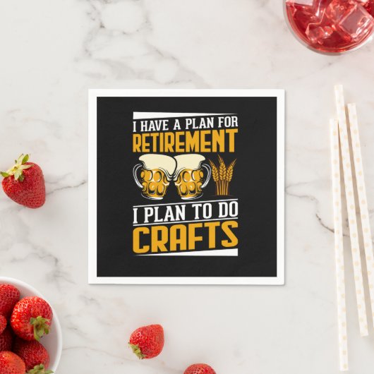 私は退職の計画を持って、私は工芸品をする予定だ スタンダードカクテルナプキン (インサイチュ)