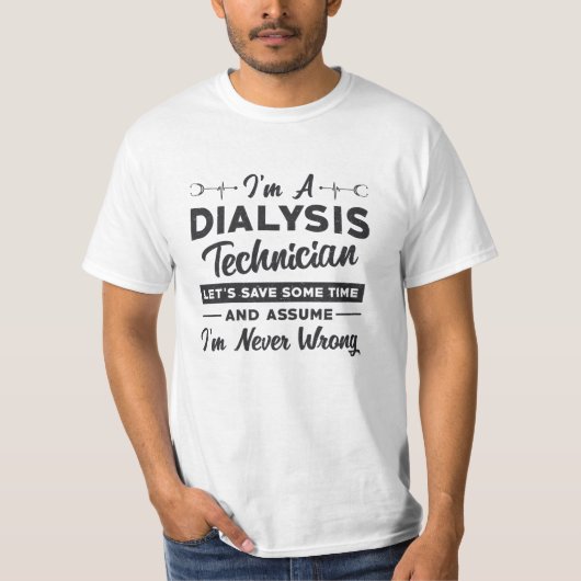 私は透析技術者のナース腎臓病の贈り物だ Tシャツ (正面)