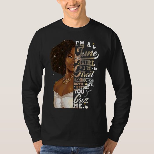 私は通りブラックガールジューン誕生日母の日 Tシャツ (正面)