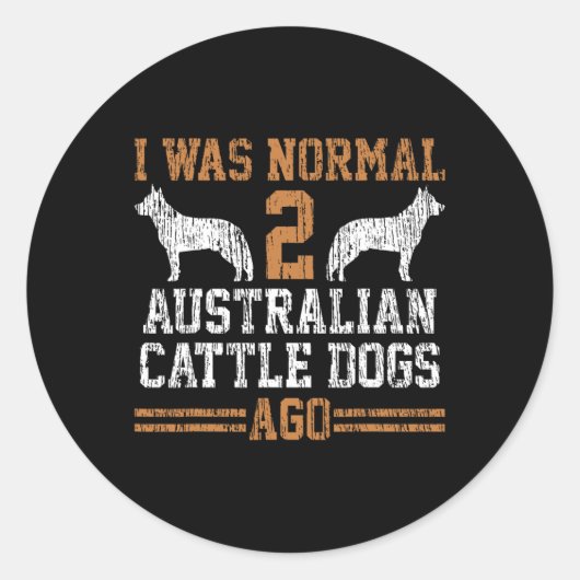 私は通常の2オーストラリアの牛の犬2つ前のギフトだった ラウンドシール (正面)