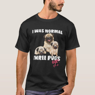 私は通常の3つ前のおもしろい犬恋人とPugs Lだった Tシャツ