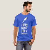 私は通常の3~4のパロット前プレミアムだった Tシャツ (正面フル)