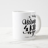 私は通常の4子供だった前に – ジャンボ20ozマグ ジャンボコーヒーマグカップ (正面右)