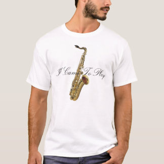 私は遊ぶために来ました Tシャツ