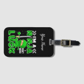 私は運が必要ない忍者であるセント・パトリックの日 ラゲッジタグ (正面横)