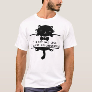 私は運が悪くないし、誤解されている Tシャツ