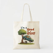 「私は運転が上手だ」 トートバッグ (正面)