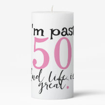 「私は過去50(変わりやすい)で、人生は素晴らし」