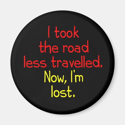 私は道の旅を減らした マグネット (正面)