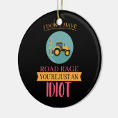 私は道路交通渋滞のトラックを持っていないおもしろい セラミックオーナメント (左)