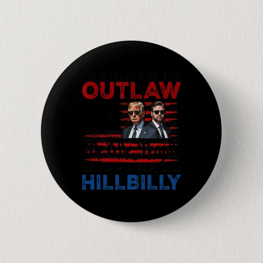 私は違法行為とヒルビリー・トランプの投票をしている 缶バッジ (正面)