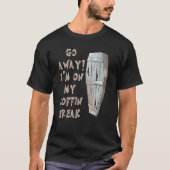 私は遠くに棺のブレークゴシックヴァンパイア・ホロに行く Tシャツ (正面)