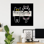 私は避けていな書い：ライターの漫画ストリップ ポスター (ホームオフィス)
