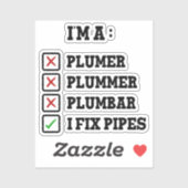 私は配管工の配管工パイプ修理工だ シール (シート)