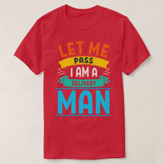 私は配達人のメール配信を渡すメニュ Tシャツ (デザイン正面)