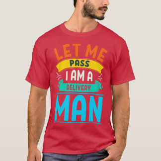 私は配達人のメール配信を渡すメニュ Tシャツ