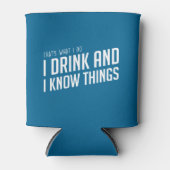 私は酒を飲み、物事を知っている 缶クーラー (正面)