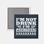 私は酔っていません。私は愛国的な 4th of July の面白いデザイン マグネット (正面/裏面)