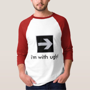 私は醜いとあります Tシャツ