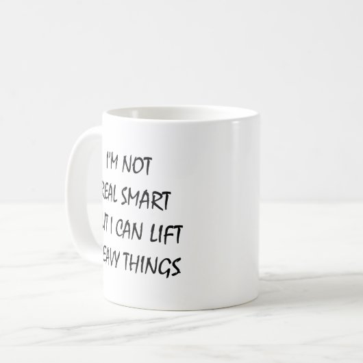 私は重い実在物を持ち上げることが出来る コーヒーマグカップ (正面左)