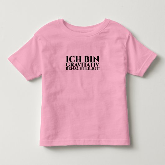 私は重力に恵まれない トドラーTシャツ (正面)
