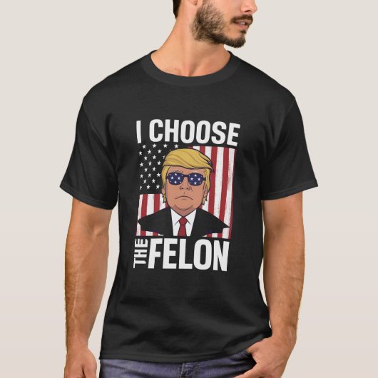 私は重罪人トランプを選ぶ 2024 共和党の愛国者 Tシャツ (正面)