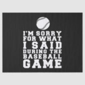 私は野球の試合中に言ったことをごめんなさい 薄葉紙 (正面)