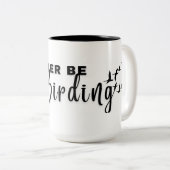 私は野鳥観察のマグカップになる ツートーンマグカップ (正面右)